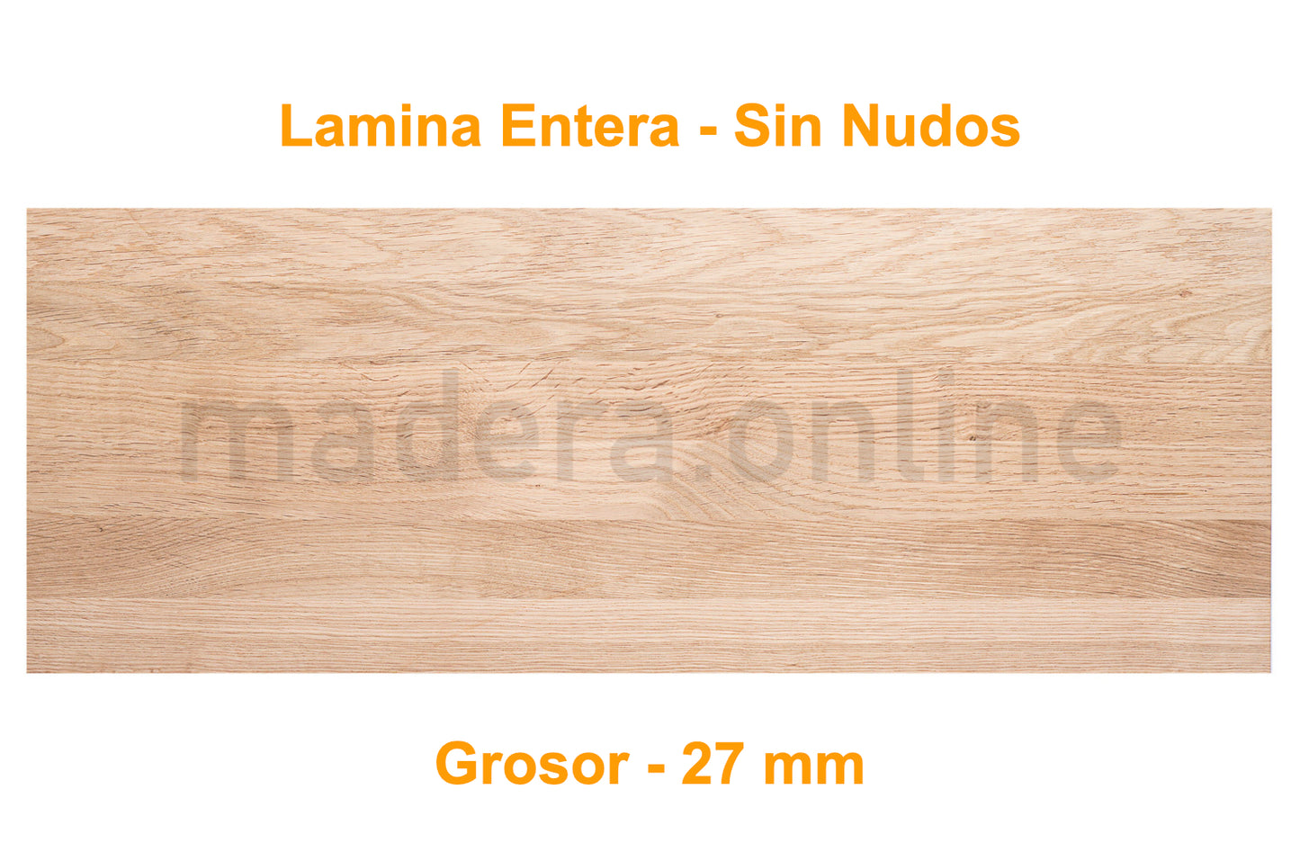 Peldaño de roble - Lamina Entera - Sin Nudos - Grosor 27 mm - ooaak